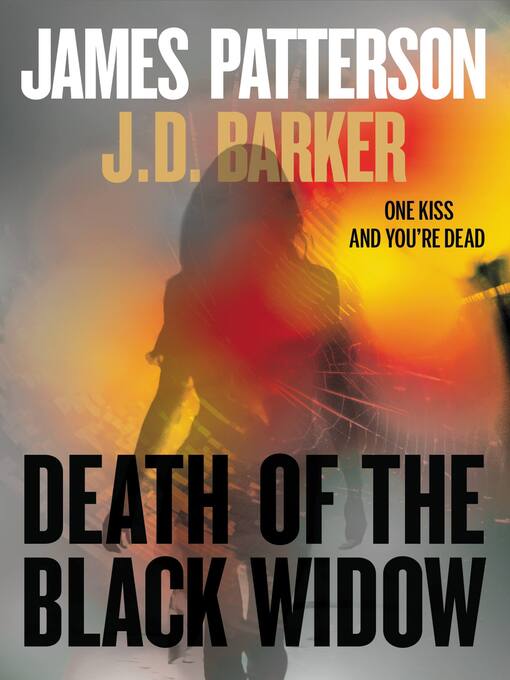 Title details for Death of the Black Widow by James Patterson - Wait list